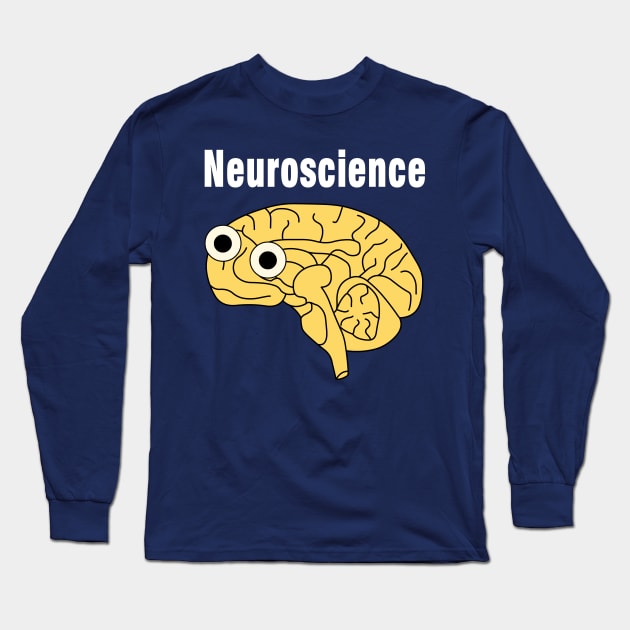 Neuroscience Brain White Text Long Sleeve T-Shirt by Barthol Graphics